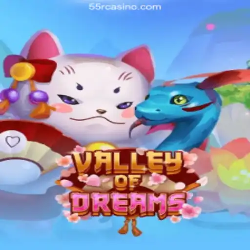 Exploring the Enchantment of Valley of Dreams: An Immersive Gaming Experience